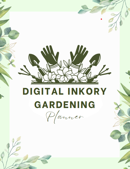 All-in-One Digital Inkory Gardening Planner